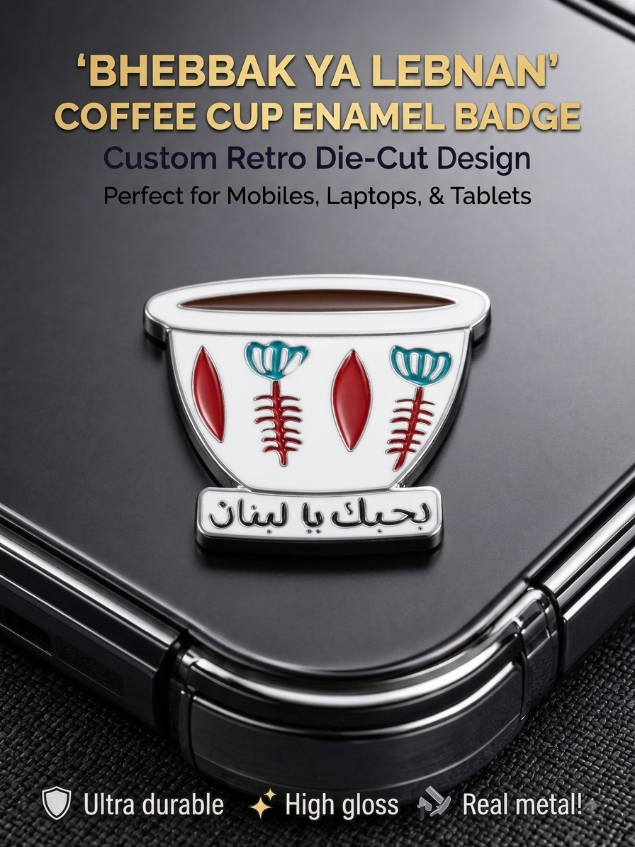 Bhebbak Ya Lebnan Lebanese traditional coffee cup enamel metal sticker badge attached to the back of a smartphone