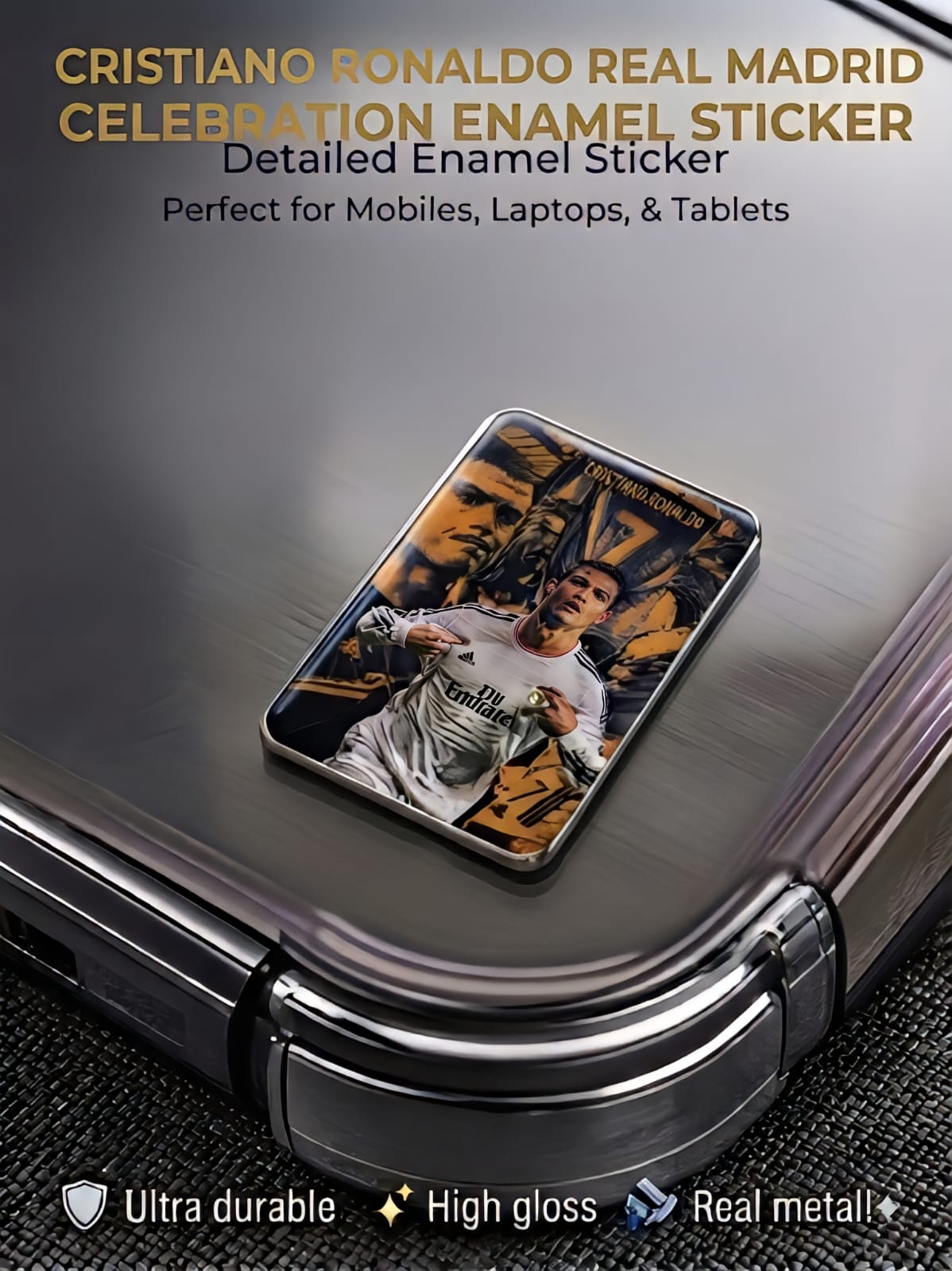 Cristiano Ronaldo Real Madrid celebration high-gloss metal enamel sticker on the back of a mobile phone case.